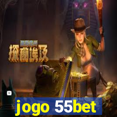 jogo 55bet